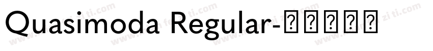 Quasimoda Regular字体转换